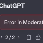 what is error in moderation chatgpt