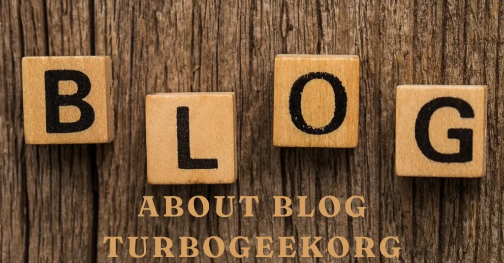 about blog turbogeekorg