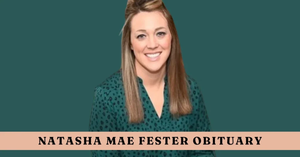 natasha mae fester obituary