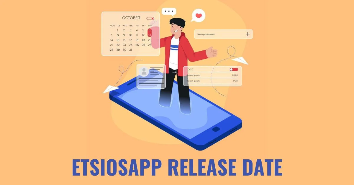 etsiosapp release date