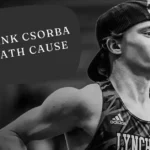 frank csorba death cause