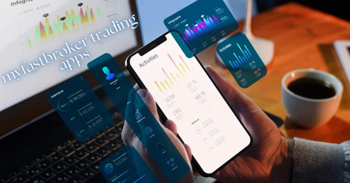 myfastbroker trading apps