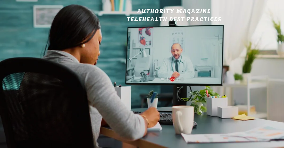 authority magazine telehealth best practices