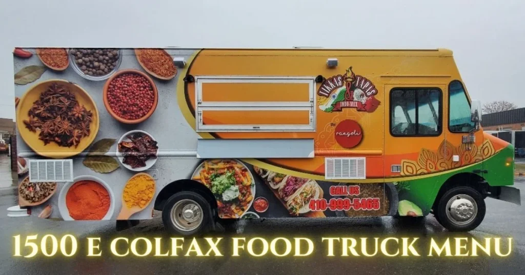 1500 e colfax food truck menu