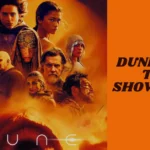 dune: part two showtimes