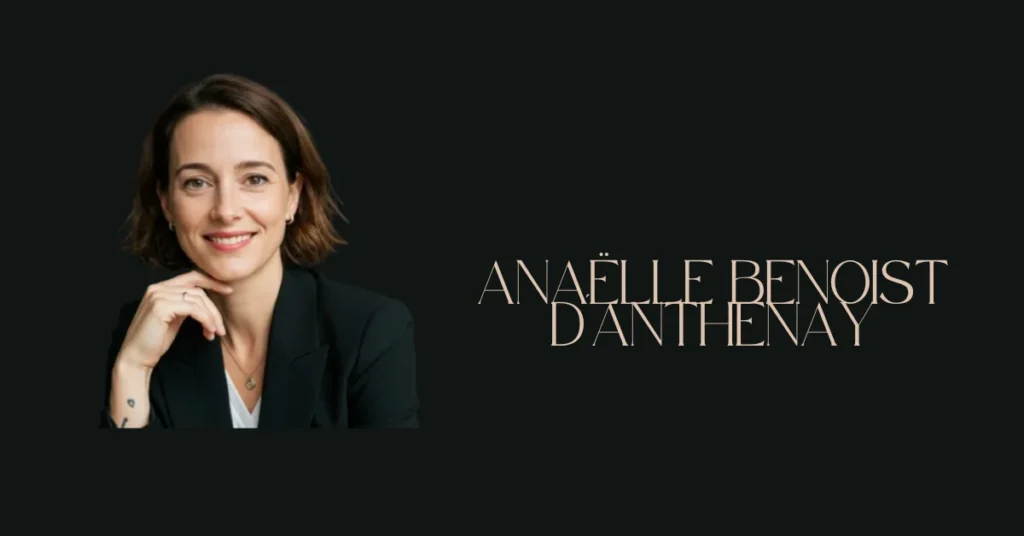 anaëlle benoist d'anthenay