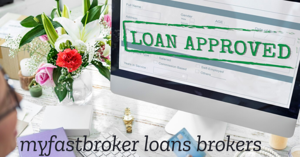 myfastbroker loans brokers