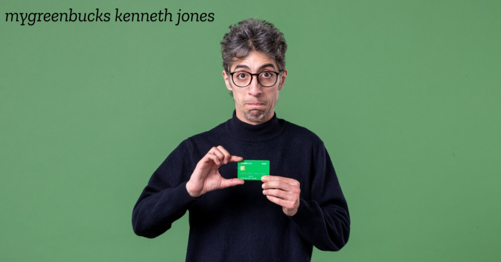 mygreenbucks kenneth jones