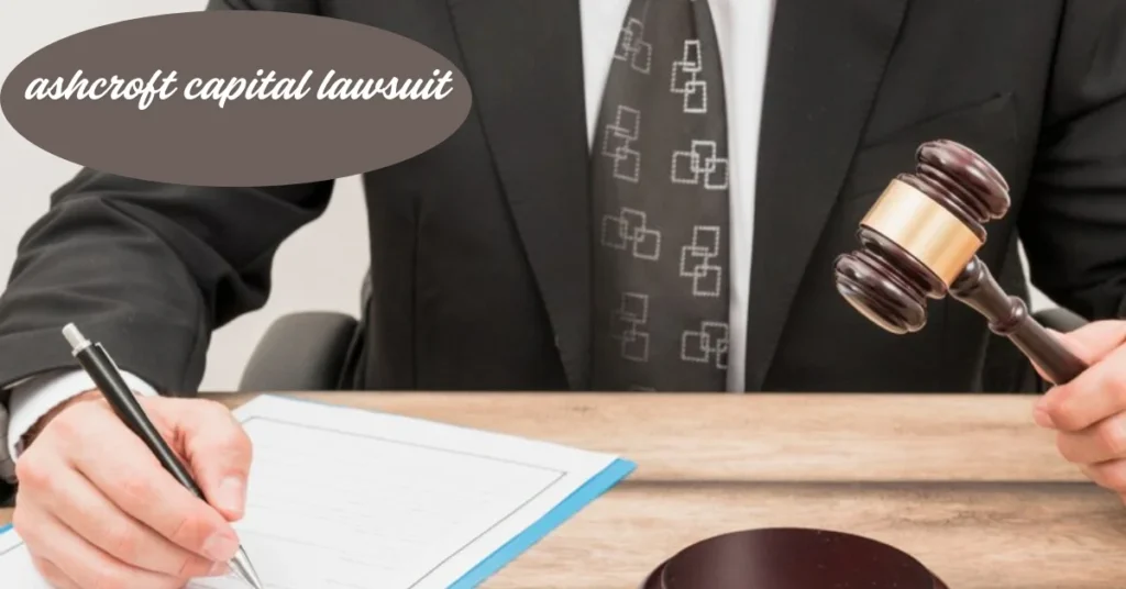ashcroft capital lawsuit