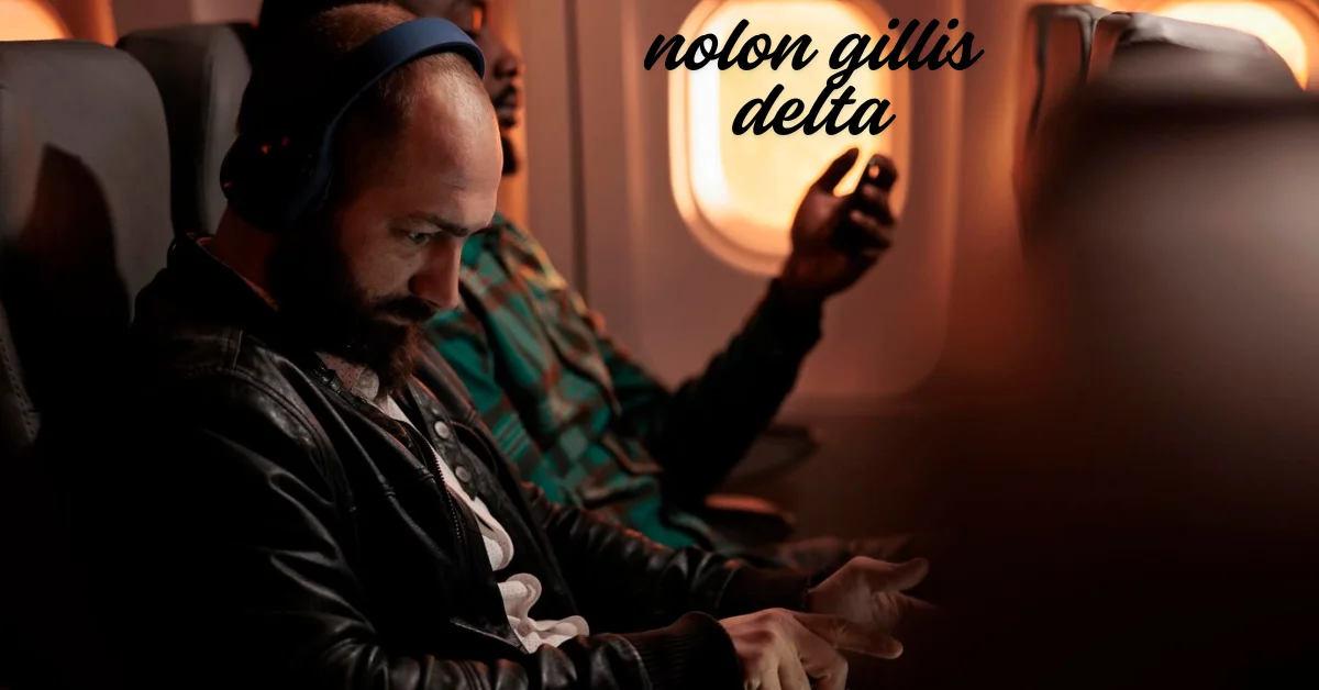 nolon gillis delta