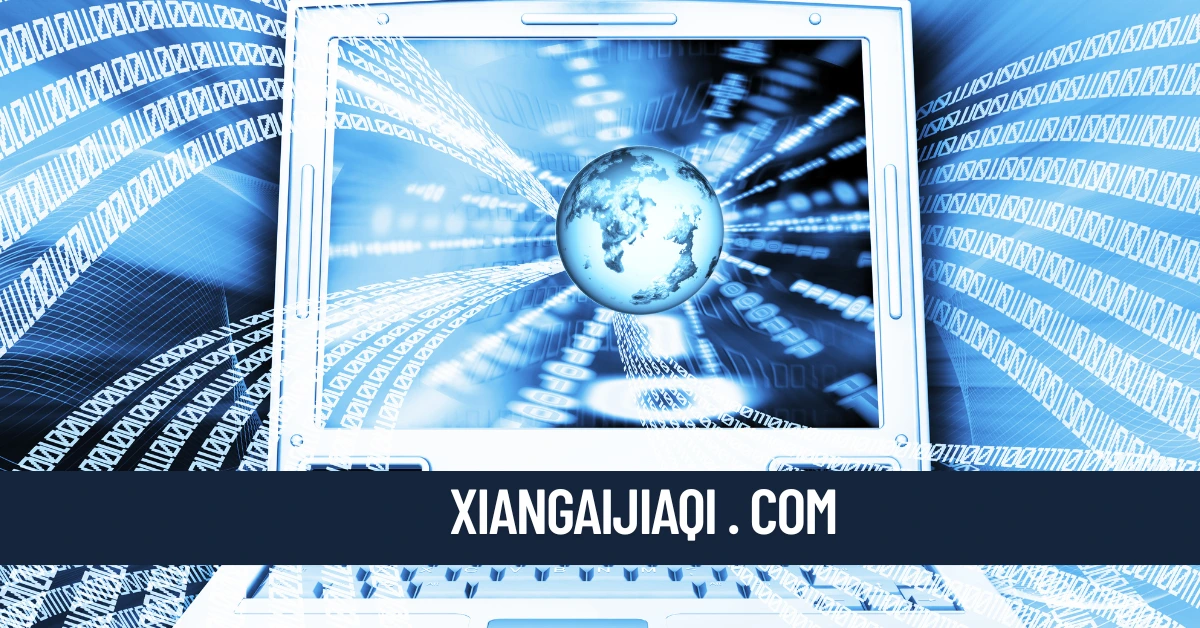 xiangaijiaqi . com